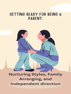 cover image of GETTING READY FOR BEING a PARENT